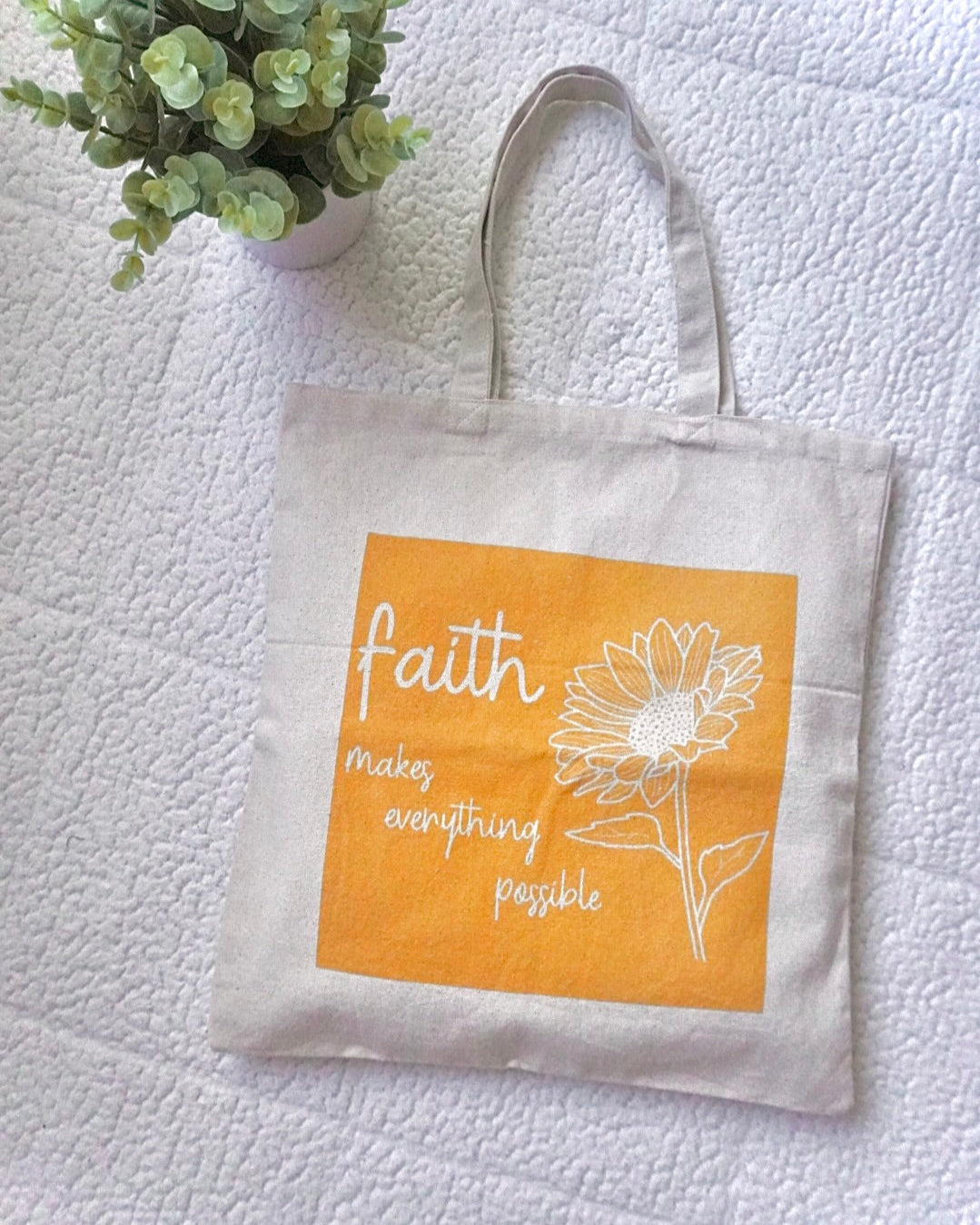 "Faith and Sunflowers" Tote Bag